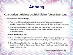 Anhang: geistesgeschichtliche Verantwortung I